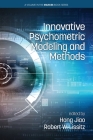Innovative Psychometric Modeling and Methods (Marces Book) Cover Image
