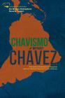 Chavismo Without Chavez: Anticipated Challenges for Regional and U.S. National Security in Latin America By Matt Salmon (Contribution by), Jeff Duncan (Contribution by), Douglas Farah (Contribution by) Cover Image
