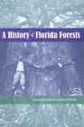 A History of Florida Forests Cover Image