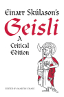 Einarr Skúlason's Geisli: A Critical Edition (Toronto Old Norse-Icelandic Series (Tonis)) By Martin Chase (Editor) Cover Image