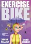Exercise Bike By III Mellick, Carlton Cover Image