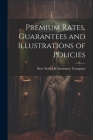 Premium Rates, Guarantees and Illustrations of Policies Cover Image