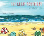 The Great South Bay: A Picture Book By Jeanine Elizabeth O'Grady Cover Image