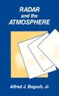 Radar and the Atmosphere (Artech House Radar Library) Cover Image