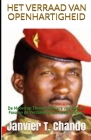 Het Verraad Van Openhartigheid: De moord op Thomas Sankara van Burkina Faso en de verstikking van hoop in Afrika By Janvier Tchouteu, Janvier T. Chando Cover Image