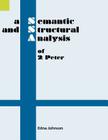 A Semantic and Structural Analysis of 2 Peter (Summer Institute of Linguistics Publications in Literacy) Cover Image