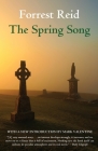 The Spring Song (20th Century) By Forrest Reid, Mark Valentine (Introduction by) Cover Image