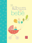 El álbum del bebé By Martí Pallàs Cover Image