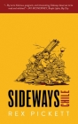 Sideways: Chile By Rex Pickett Cover Image