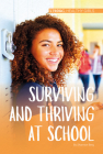 Surviving and Thriving at School By Shannon Berg Cover Image