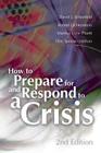 How to Prepare for and Respond to a Crisis By Robert Lichtenstein, David J. Schonfeld, Marsha Kline Pruett Cover Image