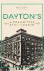 Dayton's: A Twin Cities Institution By Kristal Leebrick Cover Image