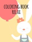coloring book relax: Children Coloring and Activity Books for Kids Ages 2-4, 4-8, Boys, Girls, Fun Early Learning (Baby Animals #20) By Mante Sheldon Cover Image
