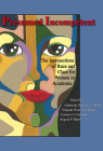 Presumed Incompetent: The Intersections of Race and Class for Women in Academia Cover Image
