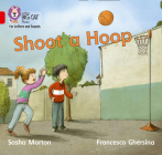 Shoot a Hoop: Band 2B/Red (Collins Big Cat) Cover Image