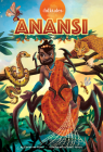 Anansi (Folktales) By Christine Platt, Evelt Yanait (Illustrator) Cover Image
