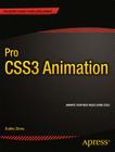 Pro CSS3 Animation (Expert's Voice in Web Development) By Dudley Storey Cover Image
