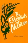 The Essentials of Nutrition By Gerhard Schmidt, William M. Riggins (Translator) Cover Image