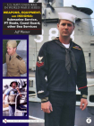 U.S. Navy Uniforms in World War II Series: Weapons, Equipment, Insignia: Submarine Service, PT Boats, Coast Guard, Other Sea Services By Jeff Warner Cover Image