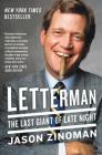 Letterman: The Last Giant of Late Night By Jason Zinoman Cover Image