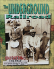 The Underground Railroad (Uncovering the Past: Analyzing Primary Sources) By Natalie Hyde Cover Image