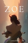 Zoe: Inspired by a true story Cover Image