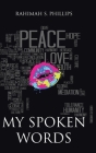 My Spoken Words By Rahimah S. Phillips Cover Image