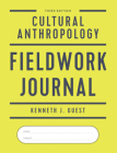 Cultural Anthropology Fieldwork Journal By Kenneth J. Guest Cover Image
