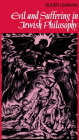 Evil and Suffering in Jewish Philosophy (Cambridge Studies in Religious Traditions #6) By Oliver Leaman Cover Image