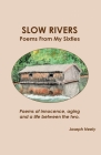 Slow Rivers By Joseph L. Neely Cover Image