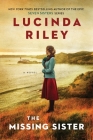 The Missing Sister (Seven Sisters #7) By Lucinda Riley Cover Image