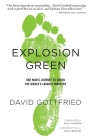 Explosion Green: One Man's Journey to Green the World's Largest Industry Cover Image