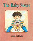 The Baby Sister (Goodnight) By Tomie dePaola Cover Image