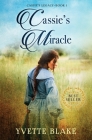 Cassie's Miracle By Yvette Blake Cover Image