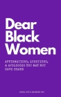 Dear Black Women Cover Image