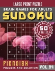 Fiendish Sudoku Large Print: Sudoku Expert Puzzles for Adults - Sudoku Hard Puzzles and Solution - Sudoku Puzzle Books for Adults & Seniors - (Sudo Cover Image