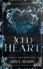 Iced Heart By Ariel Marie Cover Image