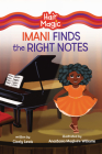 Imani Finds the Right Notes By Cicely Lewis, Anastasia Magloire Williams (Illustrator) Cover Image