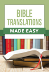Bible Translations Made Easy By Rose Publishing (Created by) Cover Image