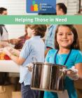 Helping Those in Need (Active Citizenship Today) Cover Image