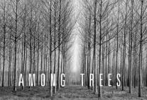 Among Trees By Sean Kernan Cover Image