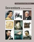 Great Lives from History: Inventors & Inventions: Print Purchase Includes Free Online Access By Robert F. Gorman (Editor) Cover Image