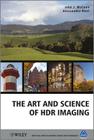 The Art and Science of HDR Imaging By John J. McCann, Alessandro Rizzi Cover Image