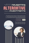 Navigating Alternative Investments Cover Image