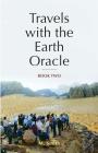 Travels with the Earth Oracle - Book Two By M. Smith Cover Image