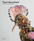 Toni Zuccheri: Poet of Nature and Glass By Toni Zuccheri (Artist), Rosa Chiesa (Text by (Art/Photo Books)), Sandro Pezzoli (Text by (Art/Photo Books)) Cover Image