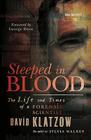 Steeped in Blood: The Life and Times of a Forensic Scientist Cover Image