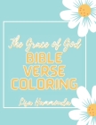 The Grace of God Bible Verse Coloring.: Inspirational Christian Coloring Quotes from Scripture. Cover Image