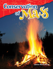 Conservation of Mass (Science Readers) By Jenna Winterberg Cover Image
