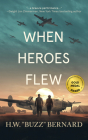 When Heroes Flew Cover Image